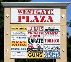 Located in the Westgate Plaza off S.R. 16